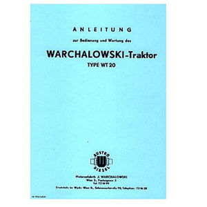 Warchalowski Warchalowski WT 20, Betriebsanleitung und Ersatzteilkatalog