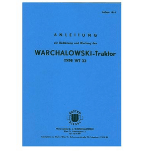 Warchalowski Warchalowski WT 33, Betriebsanleitung und Ersatzteilkatalog