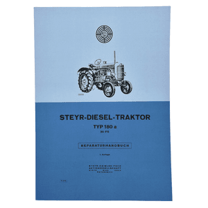 Steyr STEYR 180a ,30 PS ,2-Zylinder Reparaturanleitung