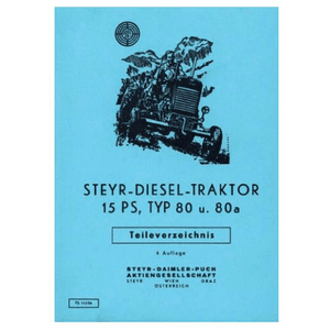 Steyr Steyr 80 15 PS 1-Zylinder Ersatzteilkatalog