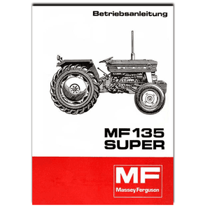 MF 135 Super Betriebsanleitung