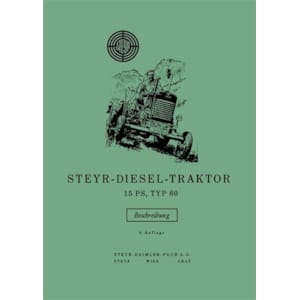 Steyr 80 - 15 PS Traktor Betriebsanleitung